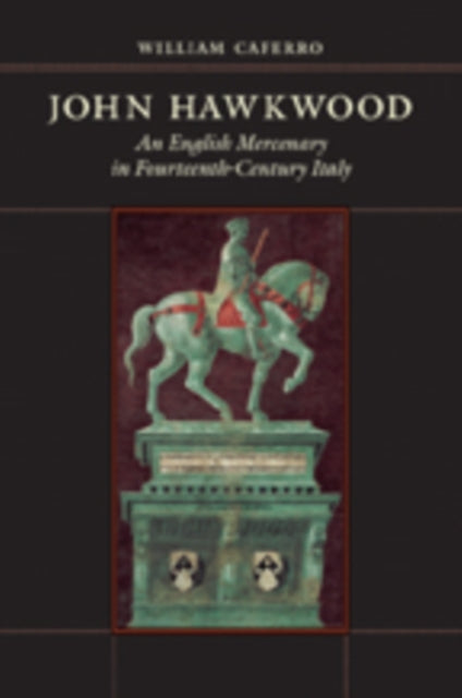 Book cover of: John Hawkwood. By: William Caferro
