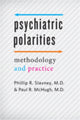 Book cover of: Psychiatric Polarities. By: Phillip R. Slavney MD