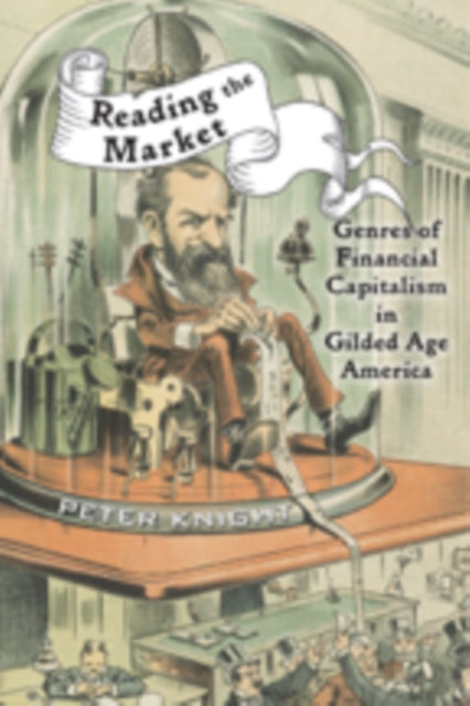 Book cover of: Reading the Market. By: Peter Knight