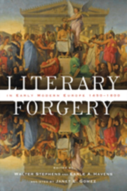 Book cover of: Literary Forgery in Early Modern Europe, 1450–1800