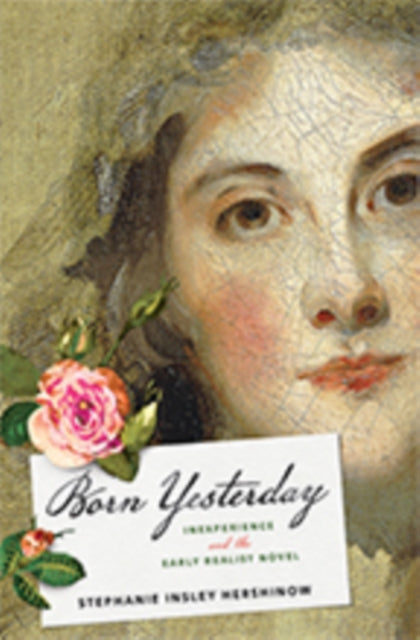 Book cover of: Born Yesterday. By: Stephanie Insley Hershinow