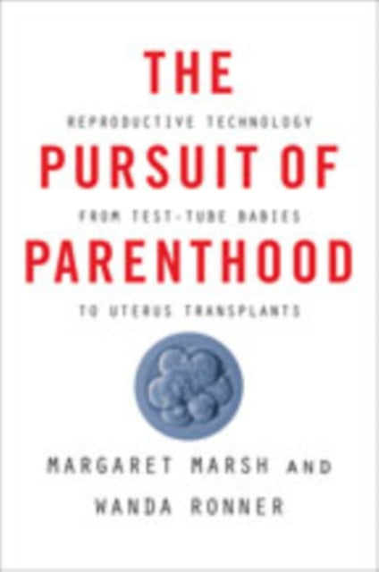 Book cover of: Pursuit of Parenthood. By: Margaret S. Marsh
