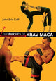 Book cover of: Physics of Krav Maga. By: John Eric Goff