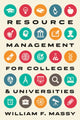 Book cover of: Resource Management for Colleges and Universities. By: William F. Massy