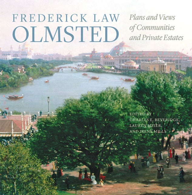 Book cover of: Frederick Law Olmsted. By: Frederick Law Olmsted