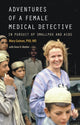 Book cover of: Adventures of a Female Medical Detective. By: Mary Guinan