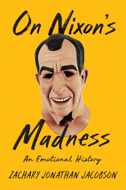 Book cover of: On Nixon's Madness. By: Zachary Jacobson