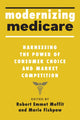 Book cover of: Modernizing Medicare. By: Robert Emmet Moffit
