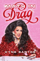 Book cover of: Math in Drag. By: Kyne Santos