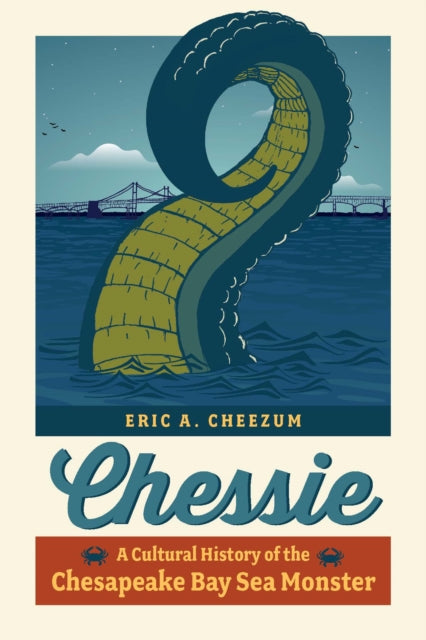 Book cover of: Chessie. By: Eric A. Cheezum