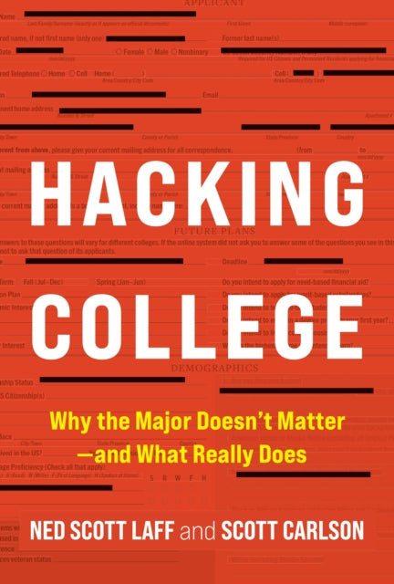 Book cover of: Hacking College. By: Ned Scott Laff