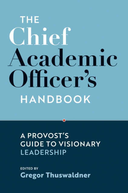 The Chief Academic Officer's Handbook