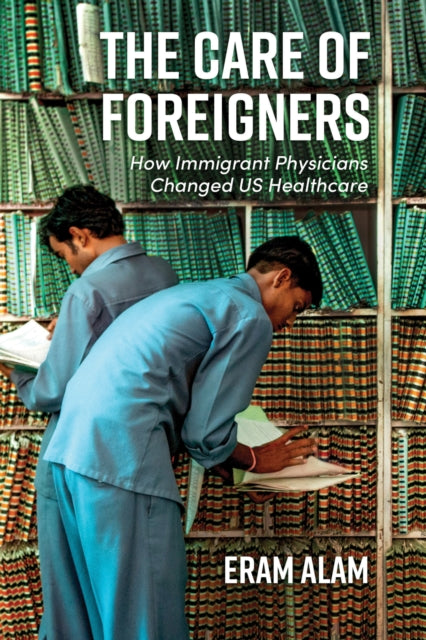 Book cover of: Care of Foreigners