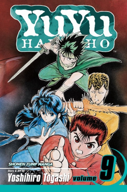 Book cover of: YuYu Hakusho, Vol. 9. By: Yoshihiro Togashi