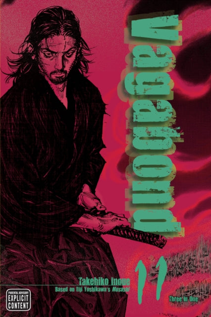 Book cover of: Vagabond (VIZBIG Edition), Vol. 11. By: 井上雄彦
