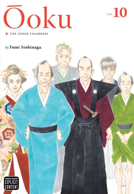 Book cover of: Ooku: The Inner Chambers, Vol. 10. By: よしながふみ