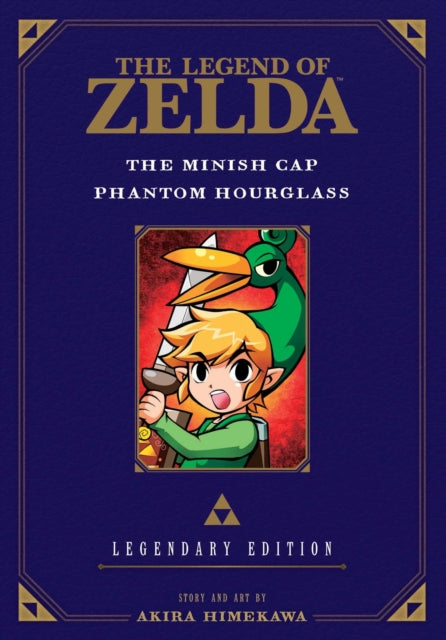 Book cover of: Legend of Zelda: The Minish Cap / Phantom Hourglass -Legendary Edition-. By: 姫川明