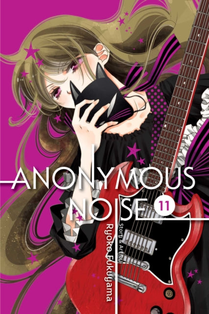 Book cover of: Anonymous Noise, Vol. 11. By: Ryoko Fukuyama