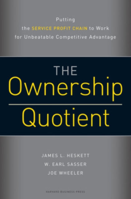 Book cover of: Ownership Quotient. By: James L. Heskett