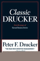 Book cover of: Classic Drucker. By: Peter F. Drucker