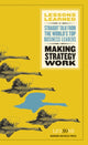 Book cover of: Making Strategy Work