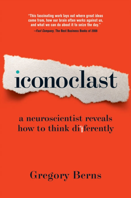 Book cover of: Iconoclast. By: Gregory Berns