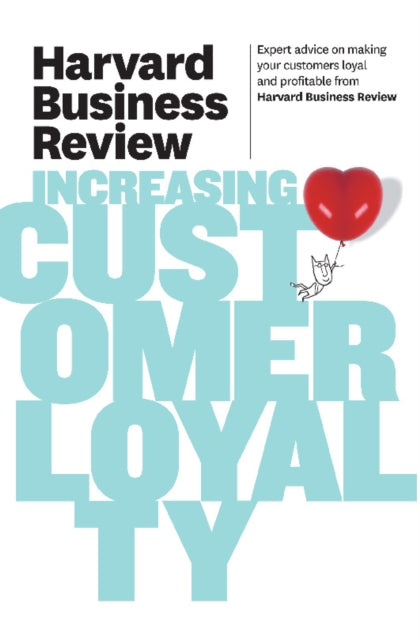 Book cover of: Harvard Business Review on Increasing Customer Loyalty