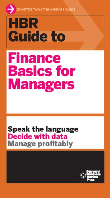 Book cover of: HBR Guide to Finance Basics for Managers (HBR Guide Series)