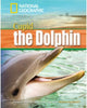 Book cover of: Dolphin Named Cupid. By: National Geographic Staff