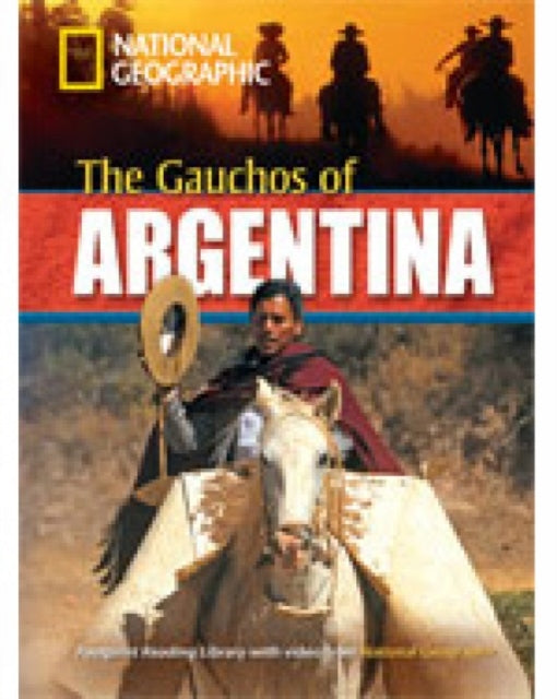 Book cover of: Gauchos of Argentina. By: Rob Waring