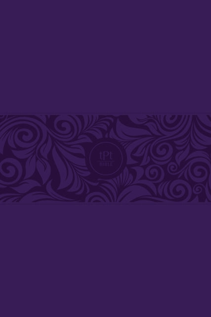 Book cover of: Passion Translation New Testament with Psalms Proverbs and Song of Songs (2020 Edn) Large Print Violet Faux Leather. By: Passion & Fire Ministries