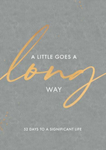Book cover of: Little Goes a Long Way. By: Rachael Adams