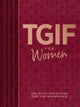 Book cover of: Tgif for Women. By: Os Hillman
