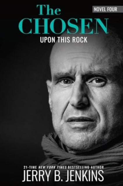 Book cover of: Chosen: Upon this Rock. By: Jerry B. Jenkins