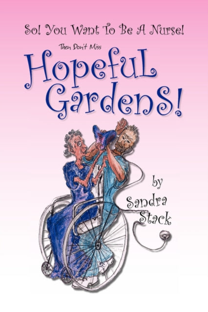 Book cover of: Hopeful Gardens. By: Sandra Stack