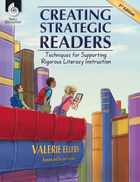 Book cover of: Creating Strategic Readers. By: Valerie Ellery