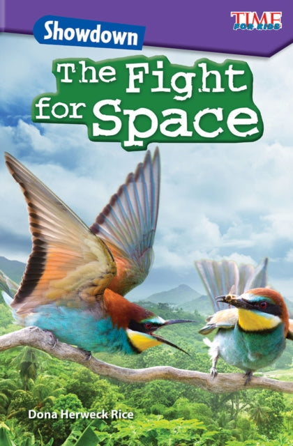 Book cover of: Showdown: The Fight for Space. By: Dona Herweck Rice