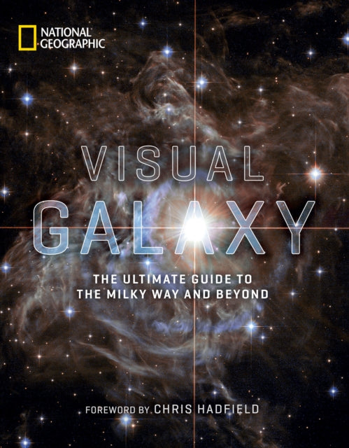 Book cover of: Visual Galaxy. By: National Geographic Learning Staff