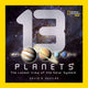 Book cover of: 13 Planets. By: David A. Aguilar