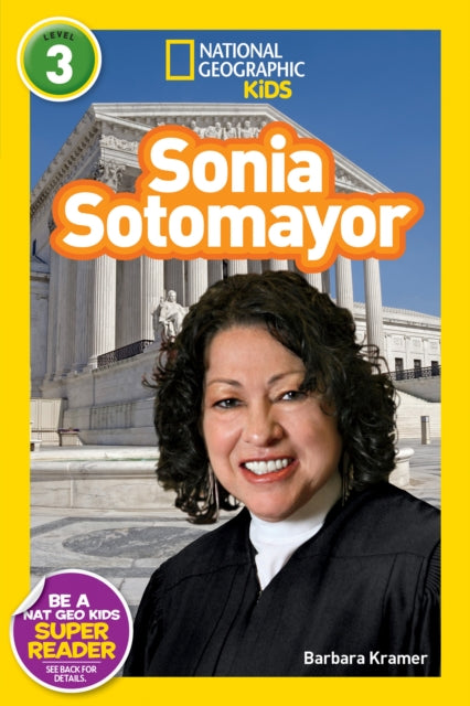 Book cover of: Sonia Sotomayor. By: National Geographic Kids Staff