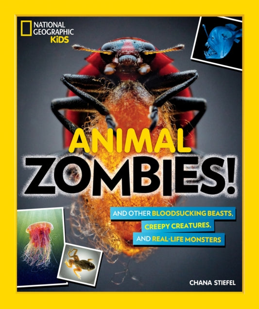 Book cover of: Animal Zombies!. By: Chana Stiefel