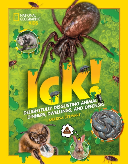 Book cover of: ICK!. By: Melissa Stewart