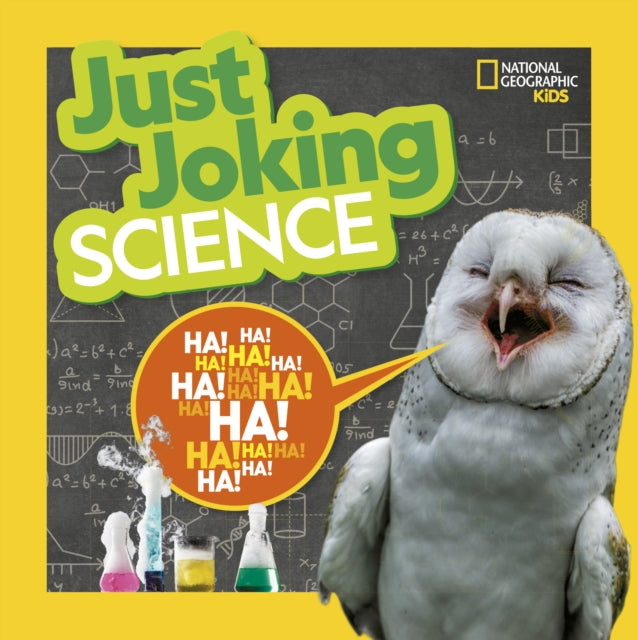 Book cover of: Just Joking Science. By: National Geographic Kids