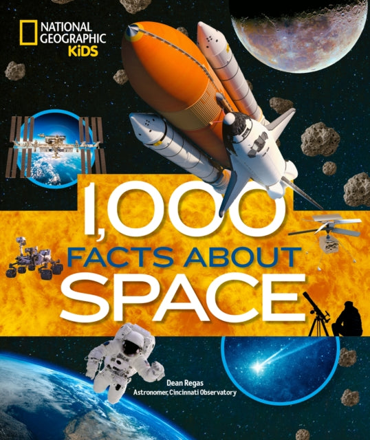 Book cover of: 1,000 Facts About Space. By: Dean Regas