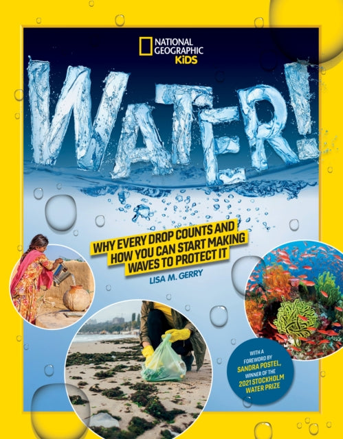Book cover of: WATER!. By: Lisa Gerry
