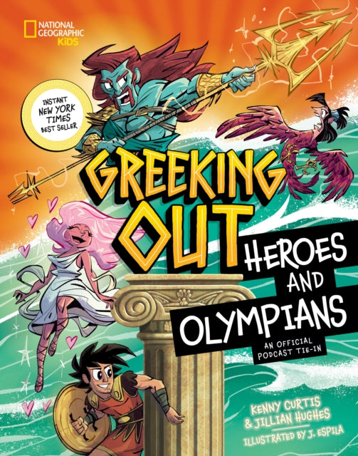 Greeking Out Heroes and Olympians 9781426376276 Kenny Curtis