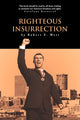 Book cover of: Righteous Insurrection. By: Robert E. West