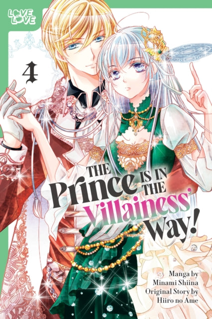 Book cover of: Prince Is in the Villainess' Way!, Volume 4