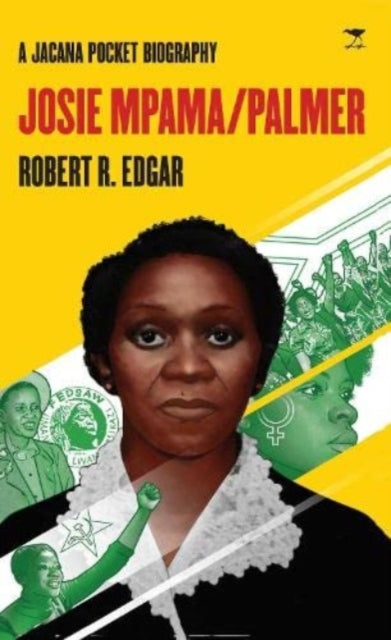 Book cover of: Josie Mpama/Palmer. By: Robert R Edgar
