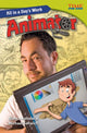 Book cover of: All in a Day's Work: Animator. By: Blanca Apodaca